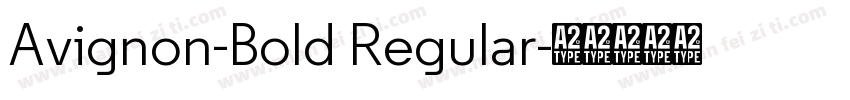 Avignon-Bold Regular字体转换